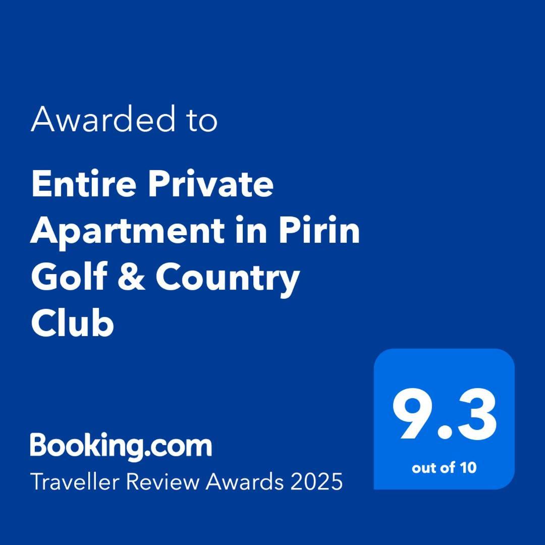 Entire Private Apartment In Pirin Golf & Country Club บันสโก ภายนอก รูปภาพ